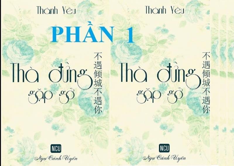 Tha dung gap go - Truyện hay của Thánh Yêu dành cho bạn yêu truyện ngôn tình