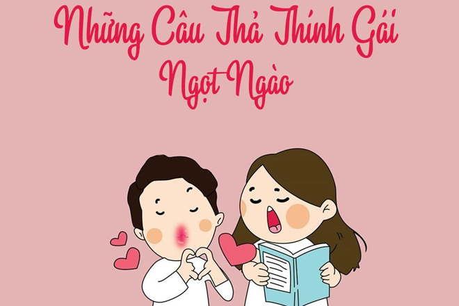 Tho tha thinh gai hay nhat - Những câu thơ thả thính hay nhất quả đất dùng để chinh phục crush