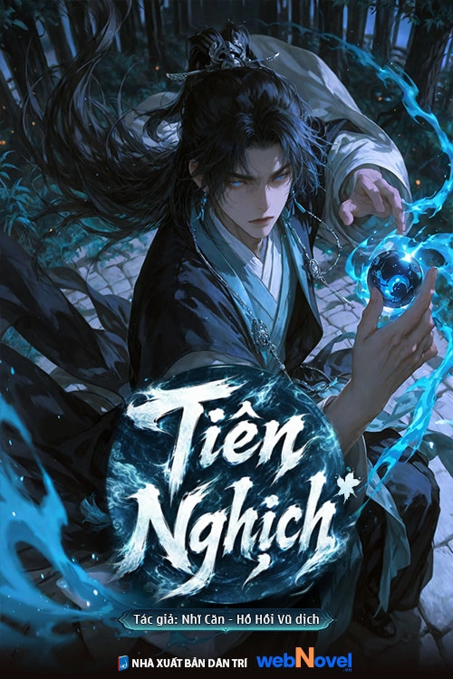 Truyện Tiên Nghịch có đáng đọc? Review Tiên Hiệp 2026